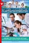 [Die Kurfürstenklinik 32] • Aufruhr - Ein Virus breitet sich aus